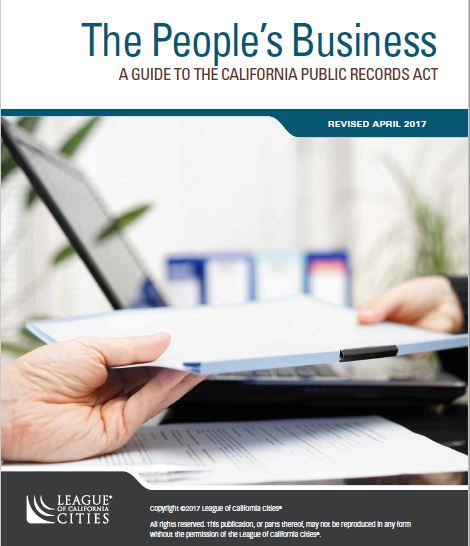 The People's Business: A Guide to the California Public Records Act